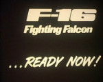 F-16 Fighting Falcon ...Ready Now! (promotion)