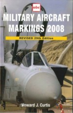 Military Aircraft Markings 2008