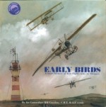 Early Birds - A short history of how flight came to Sheppey
