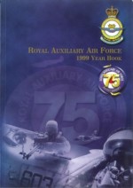 Royal Auxillary Air Force: 1999 Year Book