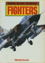 Fighters: Modern Military Techniques