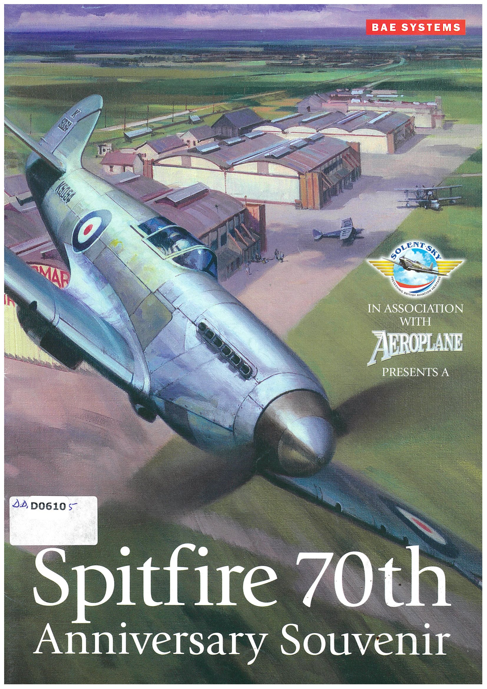 Spitfire 70th Anniversary Souvenir Rochester Avionic Archives