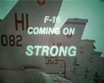 F-16 Coming on Strong