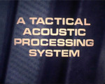 A Tactical Acoustic Processing System (principles)