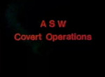 ASW Covert Operations