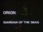 Orion - Guardian of the Seas