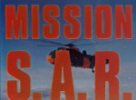 Mission S.A.R. [Search And Rescue]