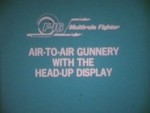 Air to Air Gunnery with the Head Up Display